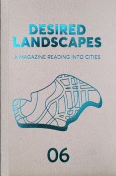 desired landscapes issue 6