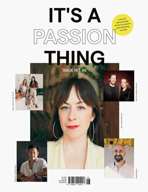 it's a passion thing magazine